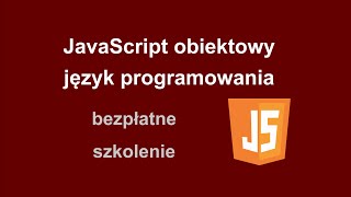 JavaScript obiektowy język programowania  kurs budowa responsywnych i mobilnych stron internetowych
